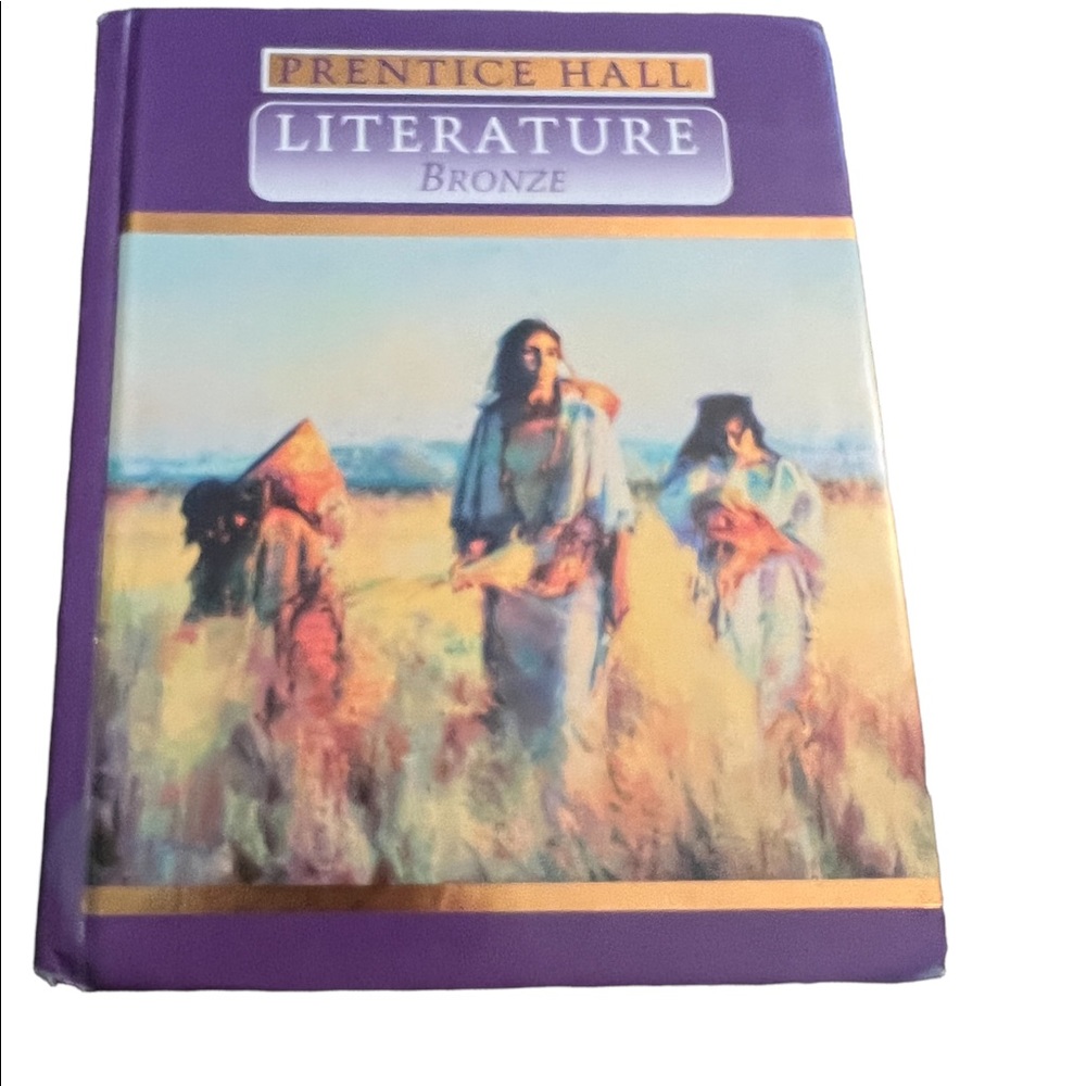 Literature Bronze 8th Grade Hardcover Text Book- Prentice Hall